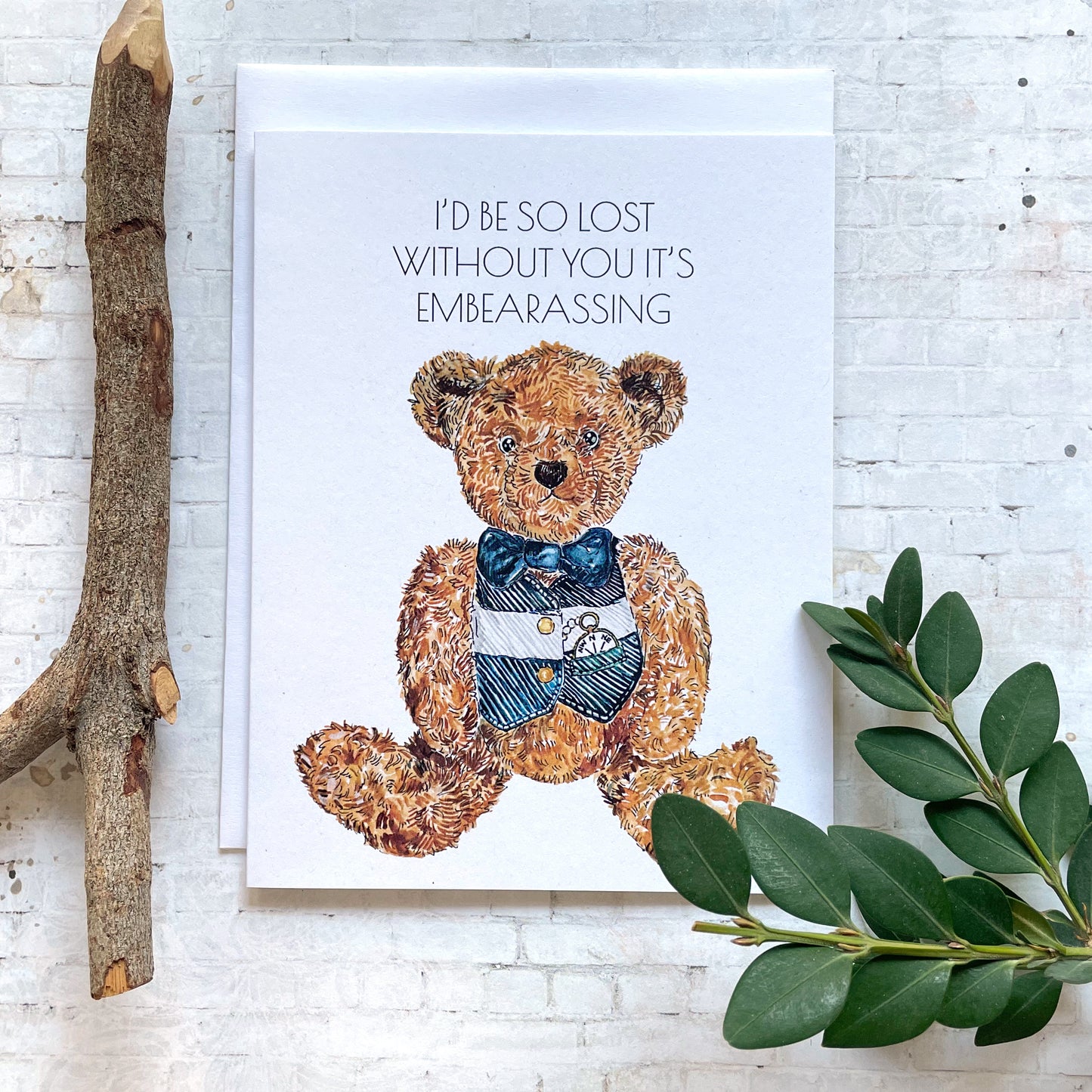 Lost Without You Bear Card